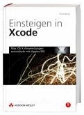 Einsteigen in Xcode, m. CD-ROM
