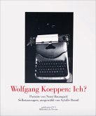 Wolfgang Koeppen. Ich?