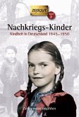 Nachkriegs-Kinder Nachkriegs-Kinder