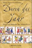 Durch das Jahr, Feste und Bräuche am Niederrhein