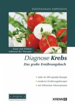 Diagnose Krebs - Das grosse Ernährungsbuch - Verband der Diätologen Österreichs