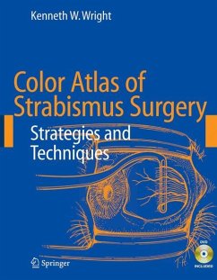 Color Atlas of Strabismus Surgery - Wright, Kenneth W.