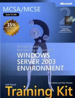 Managing and Maintaining a Microsoft Windows Server 2003 Environment, w. CD-ROM - Holme, Dan; Thomas, Orin