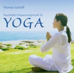 Cover Traumhafte Entspannungsmusik für Yoga, 1 Audio-CD