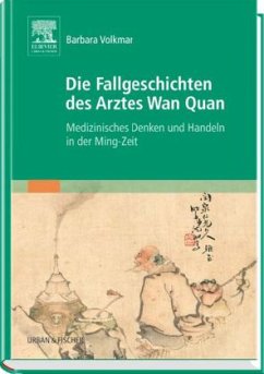 Cover Die Fallgeschichten des Arztes Wan Quan