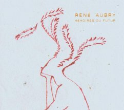 Memoires Du Futur - Aubry,René