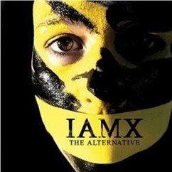 The Alternative - Iamx