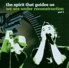 We Are Under Reconstruction 1 - Spirit That Guides Us,The