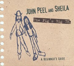 John Peel & Sheila-The Pig'S Big 78s - Diverse