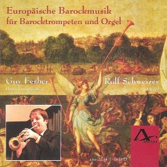 Europäische Barockmusik F.Barocktrompeten U.Orgel - Ferber,Guy/Schweizer,Rolf
