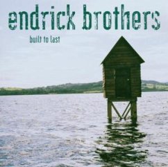 Built To Last - Endrick Brothers