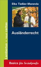 Ausländerrecht - Tießler-Marenda, Elke