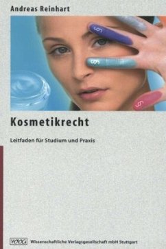 Kosmetikrecht - Reinhart, Andreas