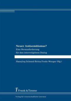 Neuer Antisemitismus? - Schmid, Hansjörg / Frede-Wenger, Britta (Hgg.)