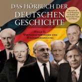 Das Hörbuch der Deutschen Geschichte. Folge.2