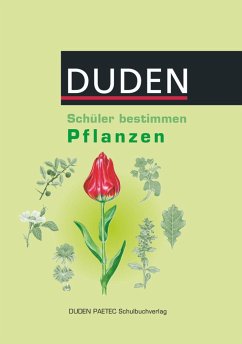 Schüler bestimmen Pflanzen - Pews-Hocke, Christa;Zabel, Erwin;Kersten, Annemarie