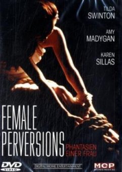 Cover Female Perversions - Phantasien einer Frau