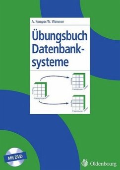 Übungsbuch Datenbanksysteme - Kemper, Alfons / Wimmer, Martin