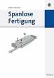 Spanlose Fertigung - Bild 1
