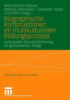 Biographische Konstruktionen im multikulturellen Bildungsprozess - Ottersbach, Markus / Tuider, Elisabeth / Yildiz, Erol (Hgg.)