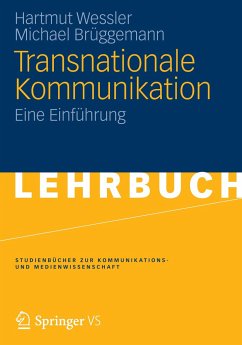 Transnationale Kommunikation - Weßler, Hartmut;Brüggemann, Michael