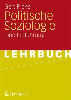 Politische Soziologie - Pickel, Gert
