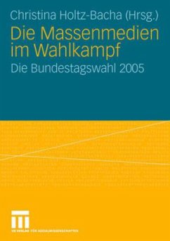 Cover Die Massenmedien im Wahlkampf