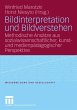 Bildinterpretation und Bildverstehen - Bild 1
