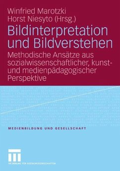 Bildinterpretation und Bildverstehen - Marotzki, Winfried / Niesyto, Horst (Hgg.)