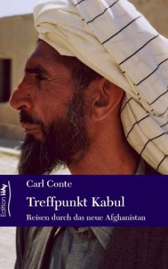 Treffpunkt Kabul - Conte, Carl