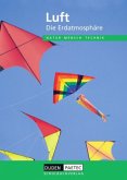 Luft / Natur - Mensch - Technik, Themenbände, Neuausgabe