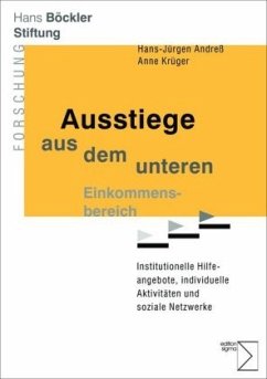 Ausstiege aus dem unteren Einkommensbereich - Andreß, Hans-Jürgen;Krüger, Anne