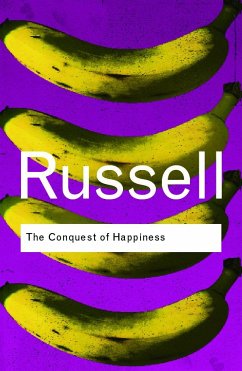 The Conquest of Happiness - Russell, Bertrand