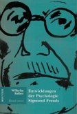 Entwicklungen der Psychologie Sigmund Freuds