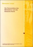 Die Universitäten des Mittelalters und das Römische Recht