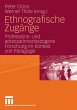Ethnografische Zugänge - Bild 1
