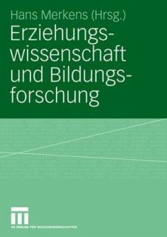 Erziehungswissenschaft und Bildungsforschung - Merkens, Hans (Hrsg.)