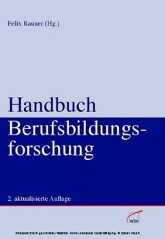 Handbuch Berufsbildungsforschung - Rauner, Felix (Hrsg.)