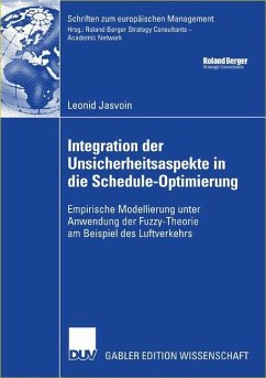 Integration der Unsicherheitsaspekte in die Schedule-Optimierung - Jasvoin, Leonid