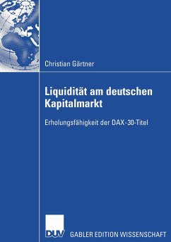 Liquidität am deutschen Kapitalmarkt - Gärtner, Christian