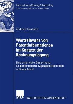 Wertrelevanz von Patentinformationen im Kontext der Rechnungslegung - Trautwein, Andreas