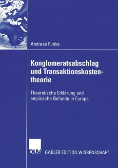 Konglomeratsabschlag undTransaktionskostentheorie - Funke, Andreas