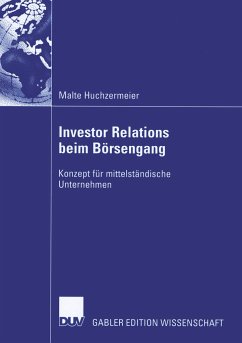 Investor Relations beim Börsengang - Huchzermeier, Malte