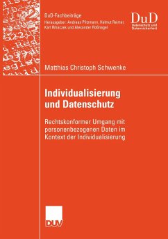 Individualisierung und Datenschutz - Schwenke, Michael