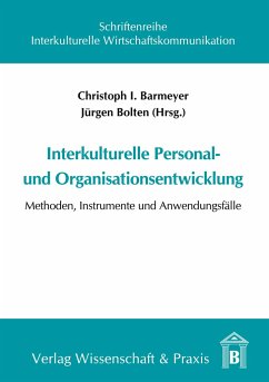 Interkulturelle Personal- und Organisationsentwicklung. - Barmeyer, Christoph I. / Bolten, Jürgen (Hgg.)