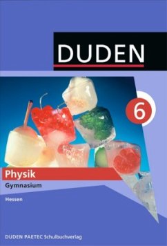 Cover 6. Klasse, Lehrbuch / Duden Physik, Ausgabe Gymnasium Hessen
