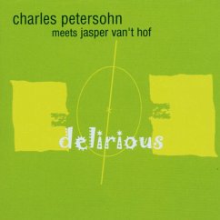 Delirious - Petersohn Meets Van'T Hof