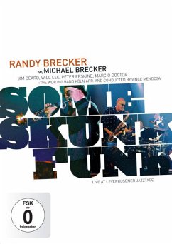 Some Skunk Funk-Leverkusener Jazztage - Brecker & Brecker And Wdr Bigban
