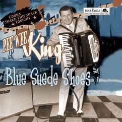 Blue Suede Shoes-Gonna Shake This Shack Tonight - King,Pee Wee