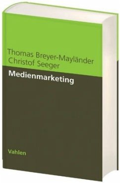 Medienmarketing - Breyer-Mayländer, Thomas;Seeger, Christof